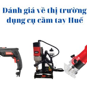Dụng cụ cầm tay Huế