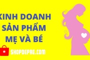 Nhà Phân phối nguồn hàng mẹ và bé
