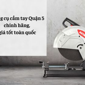Dụng cụ cầm tay tại quận 5
