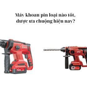 Top 5 máy khoan pin giá rẻ chất lượng cao nên mua hiện nay
