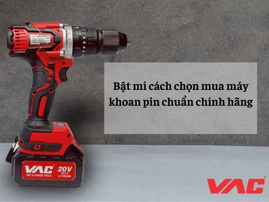 Làm thế nào để mua máy khoan pin chính hãng