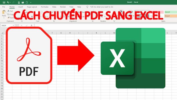 5 cách chuyển file PDF sang Excel đơn giản, hiệu quả