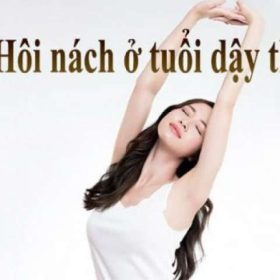Cách trị hôi nách ở tuổi dậy thì tại nhà đơn giản hiệu quả