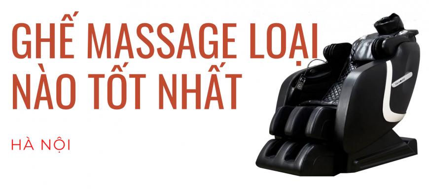 Mua ghế massage toàn thân nào tốt giá rẻ tại hà nội