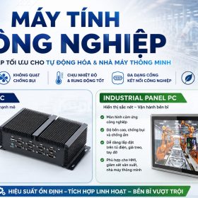 Nhà cung cấp máy tính nhúng công nghiệp uy tín tại Việt Nam
