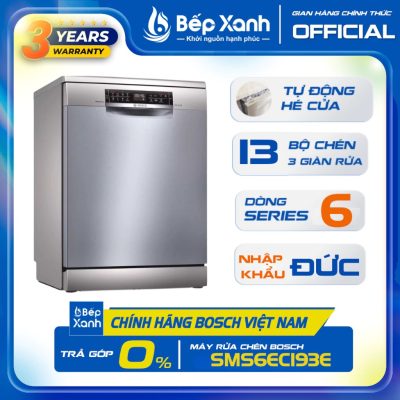 Máy Rửa Chén Bosch SMS6ECI93E Serie 6 Germany - Sấy Efficient Dry Hé Cửa