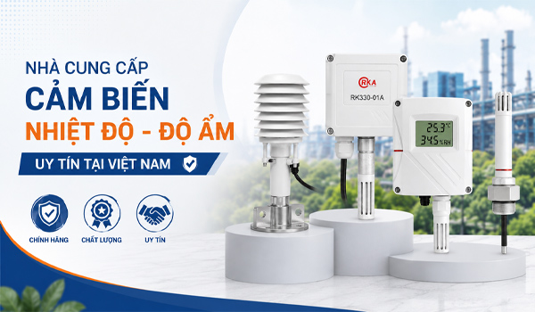 Nhà cung cấp cảm biến nhiệt độ độ ẩm uy tín tại Việt Nam