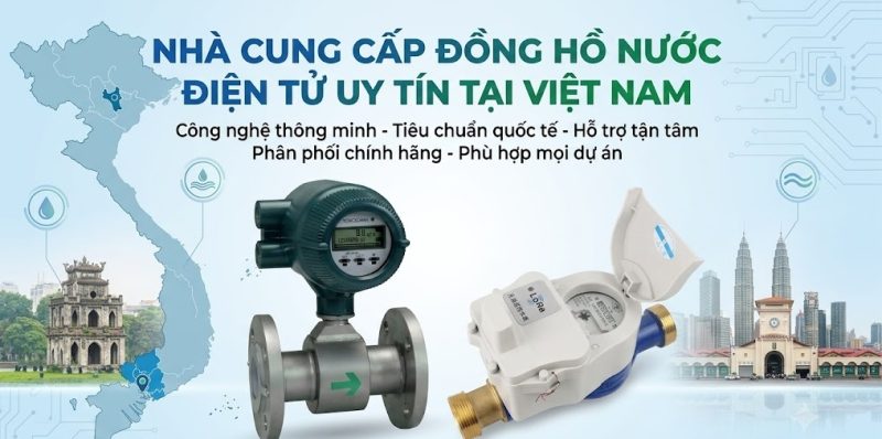 Nhà cung cấp đồng hồ nước điện tử uy tín tại Việt Nam